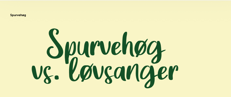 Spurvehøg vs. løvsanger